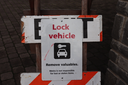 Lock vehicle – remove valuables – Metro is not responsible for lost or stolen items Lock vehicle – remove valuables – Metro is not responsible for lost or stolen items